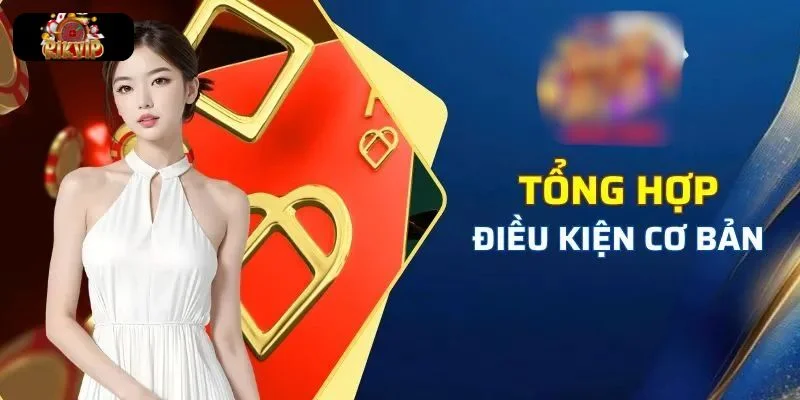 KHUYẾN MÃI RIKVIP Lưu ý nhỏ giúp các game thủ nhận thưởng liền tay.